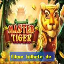 filme bilhete de loteria dublado download